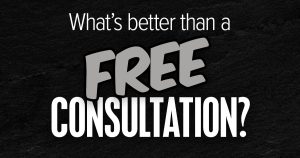 What's better than a free consultation?